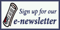 Sign up for our e-newsletter