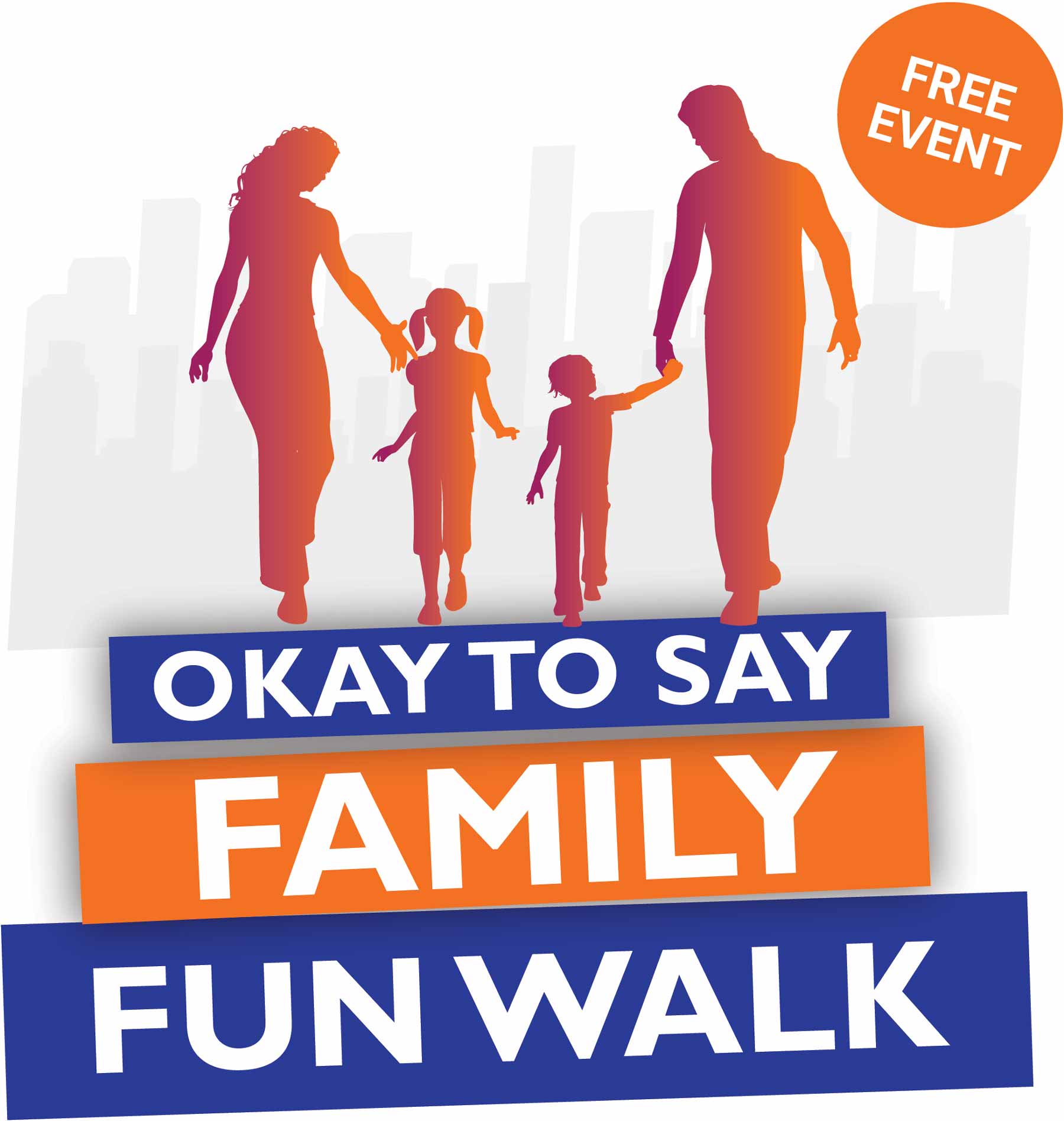 Logo for Okay To Say Family Fun Walk